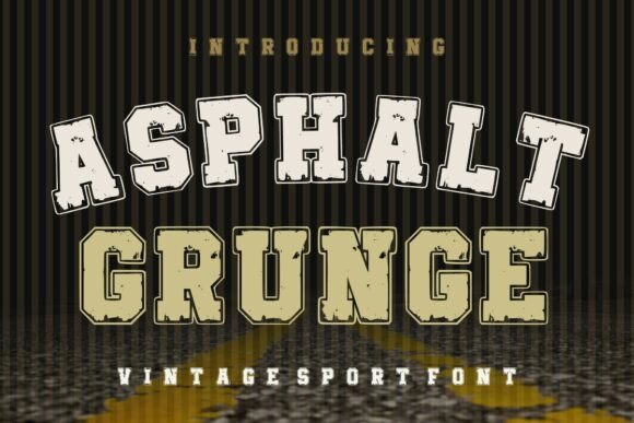 Asphalt Grunge Font for Bold, Authentic Branding
