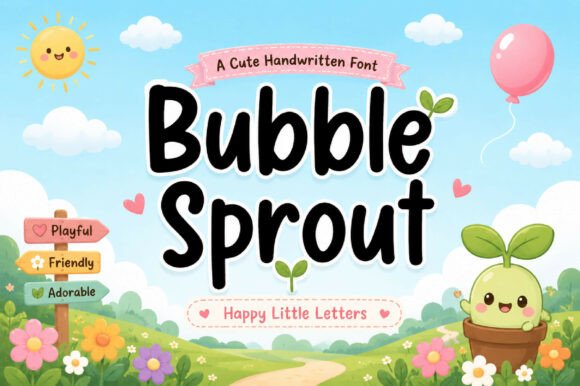 Bubble Sprout Font for Playful, Warm Campaign Visuals