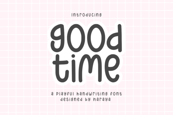Good Time: A Playful Script Handwritten Font for Editorial Joy