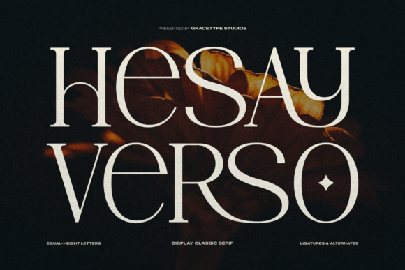 Hesay Verso: A High-Contrast Serif Font for Elegant Editorial Design