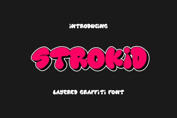 Strokid: A Bubble-Letter Graffiti Display Typeface for Bold Editorial Design
